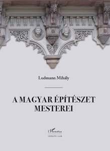 Ludmann Mihaly- A magyar epiteszet mesterei copy