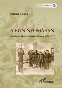 Perenyi Roland- A bun nyomaban